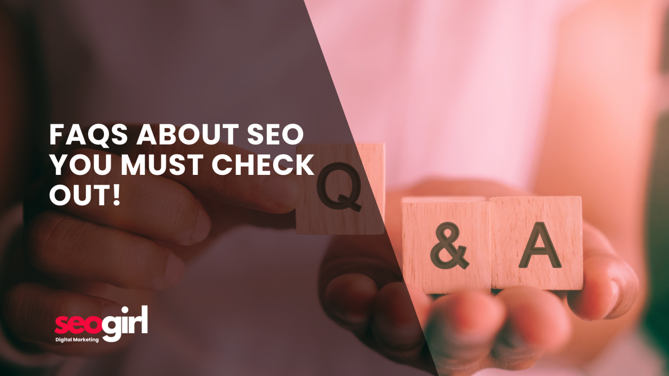 FAQs about SEO you must check out!